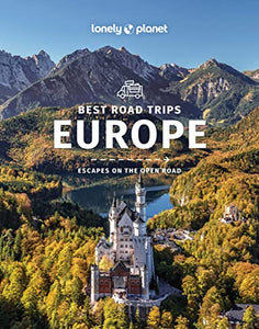 Lonely Planet Best Road Trips Europe 