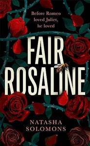 Fair Rosaline 