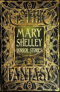 Mary Shelley Horror Stories 