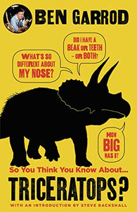 So You Think You Know About Triceratops? 