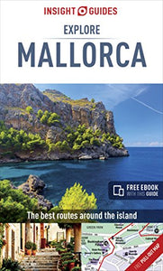 Insight Guides Explore Mallorca (Travel Guide with Free eBook) 