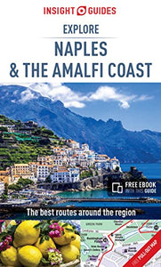 Insight Guides Explore Naples and the Amalfi Coast (Travel Guide with Free eBook) 