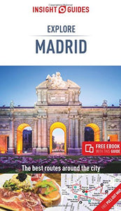 Insight Guides Explore Madrid (Travel Guide with Free eBook) 