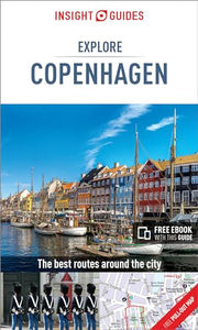 Insight Guides Explore Copenhagen (Travel Guide with Free eBook) 