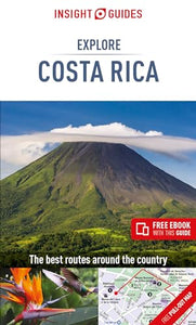 Insight Guides Explore Costa Rica (Travel Guide with Free eBook) 