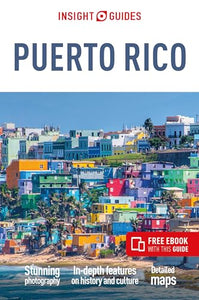 Insight Guides Puerto Rico (Travel Guide with Free eBook) 