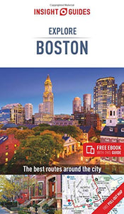 Insight Guides Explore Boston (Travel Guide with Free eBook) 