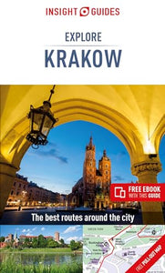 Insight Guides Explore Krakow (Travel Guide with Free eBook) 