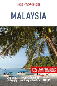 Insight Guides Malaysia (Travel Guide with Free eBook) 