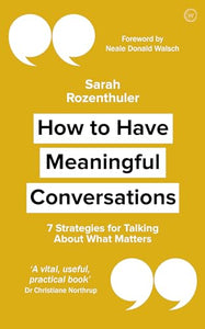 How to Have Meaningful Conversations 