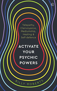 Activate Your Psychic Powers 