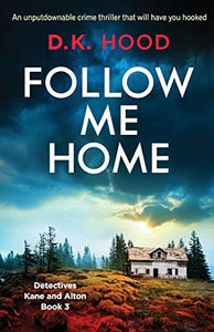 Follow Me Home 