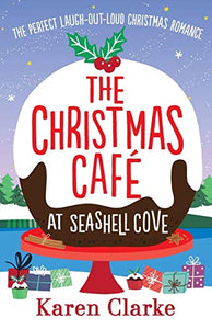 The Christmas Cafe at Seashell Cove 