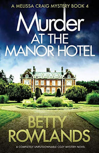 Murder at the Manor Hotel 