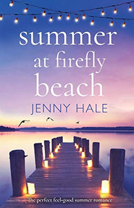 Summer at Firefly Beach 