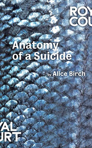 Anatomy of a Suicide 