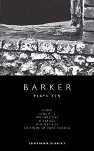 Howard Barker: Plays Ten 