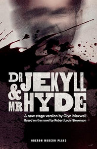 Dr Jekyll and Mr Hyde 