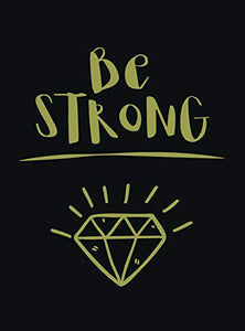 Be Strong 