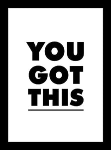 You Got This 