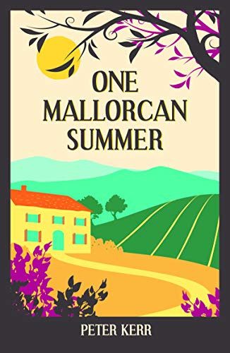 One Mallorcan Summer (previously published as Manana Manana)