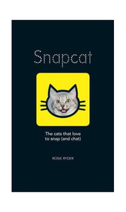 Snapcat: The Cats Who Love to Snap & Chat 