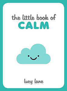 The Little Book of Calm 