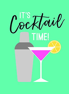 It's Cocktail Time! 