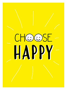 Choose Happy 