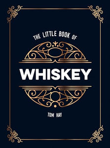 The Little Book of Whisky 