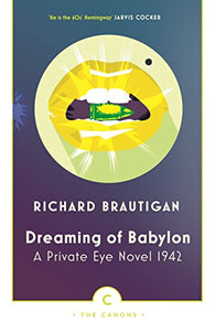 Dreaming of Babylon 