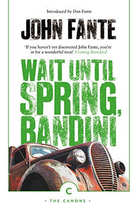 Wait Until Spring, Bandini 