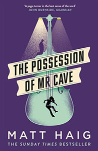 The Possession of Mr Cave 