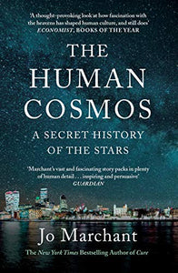 The Human Cosmos 