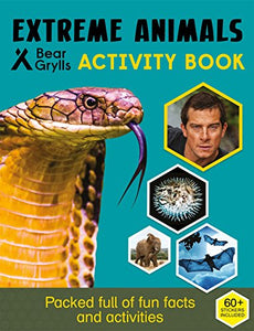 Bear Grylls Sticker Activity: Extreme Animals 