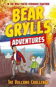 A Bear Grylls Adventure 7: The Volcano Challenge 