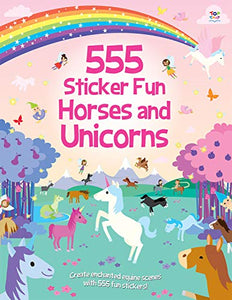 555 Sticker Fun Horses and Unicorns 