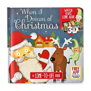 When I Dream of Christmas  CometoLife Augmented Reality Board Book  Little Hippo Books 