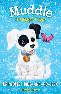 Muddle the Magic Puppy Book 4: Rainforest Hide and Seek 