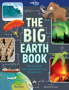 Lonely Planet Kids The Big Earth Book 