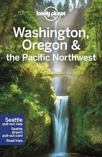 Lonely Planet Washington, Oregon & the Pacific Northwest