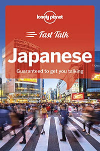 Lonely Planet Fast Talk Japanese 