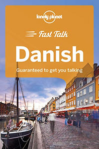 Lonely Planet Fast Talk Danish 