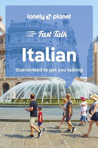 Lonely Planet Fast Talk Italian 