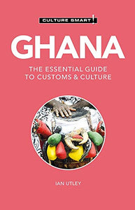 Ghana - Culture Smart! 