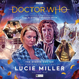 The Eighth Doctor Adventures - The Further Adventures of Lucie Miller 