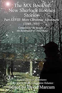 The MX Book of New Sherlock Holmes Stories Part XXVIII 