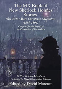 The MX Book of New Sherlock Holmes Stories Part XXIX 