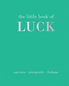 The Little Book of Luck 