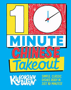 10-Minute Chinese Takeout 